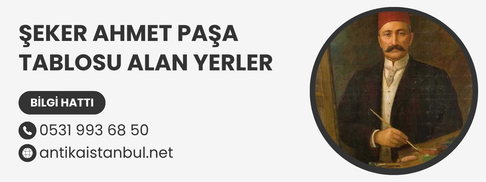 Şeker Ahmet Paşa Tablosu Alan Yerler 2 Şeker Ahmet Paşa Tablosu Alan Yerler
