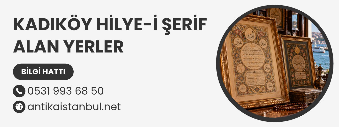 Kadıköy Hilye-i Şerif Alanlar 2 Kadıköy Hilye-i Şerif Alanlar
